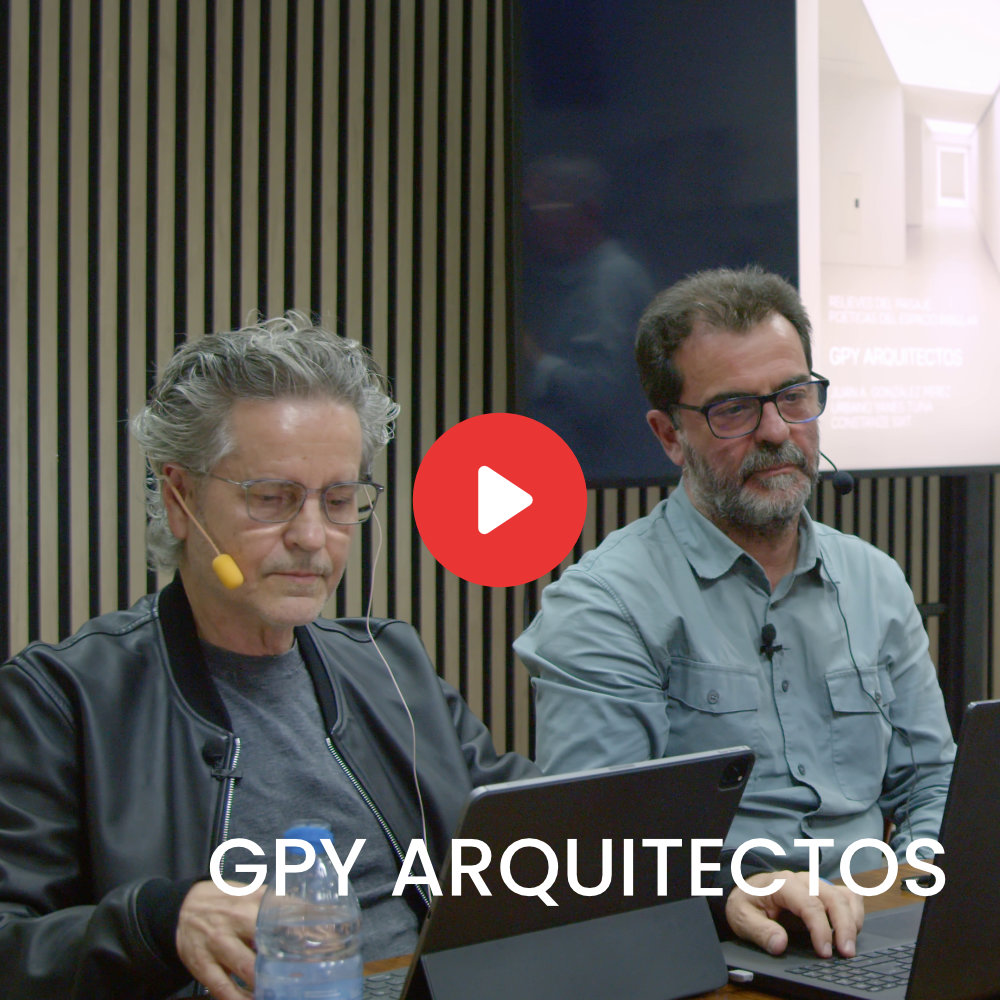 Vídeo de la conferencia de GPY Arquitectos